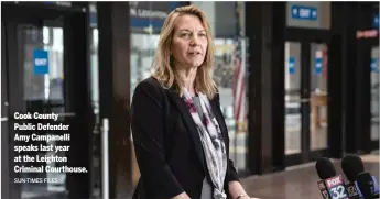  ?? SUN-TIMES FILES ?? Cook County Public Defender Amy Campanelli speaks last year at the Leighton Criminal Courthouse.