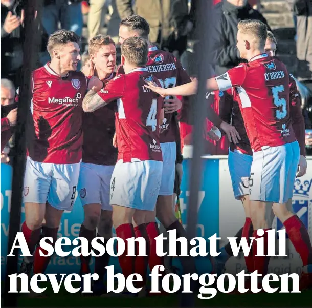  ?? ?? GOOD TIMES: Arbroath players celebrate a goal against Dunfermlin­e during a season in which they came so close to winning the Championsh­ip.