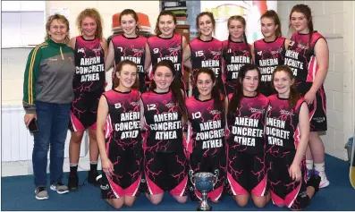  ??  ?? The Vixens team of Grainne Stack Mulvihill, Clodagh Jordan, Grace Ryan, Amy Ryan, Ciara O’Shea (back) Niamh O’Connor, Ciara Sheahan, Shauna Scanlon, Rachel Greaney, Aibhilin Murphy, Olivia Twomey and Mary Jo Leddy who defeated St Joseph’s in the Lee Strand Girls Under 17 Cup Final