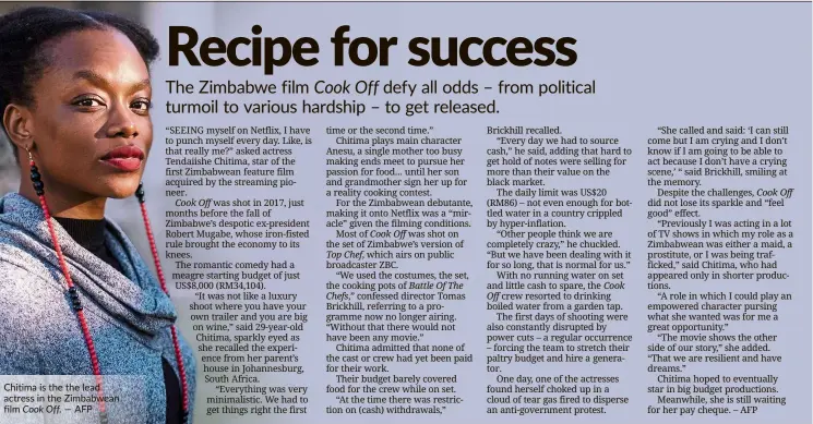  ??  ?? Chitima is the the lead actress in the Zimbabwean film Cook Off. — AFP