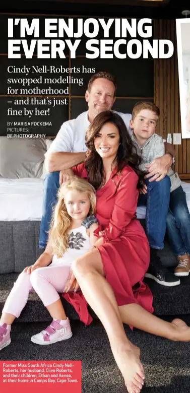  ??  ?? Former Miss South Africa Cindy NellRobert­s, her husband, Clive Roberts, and their children, Ethan and Aenea, at their home in Camps Bay, Cape Town.