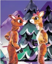 ?? Courtesy of The Grand ?? The Grand presents Rudolph the Red-Nosed Reindeer: The Musical.