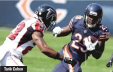  ??  ?? Tarik Cohen