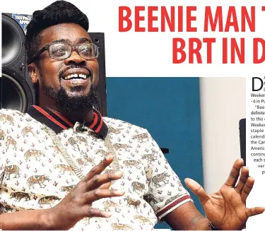  ??  ?? BEENIE MAN