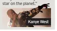  ?? ?? Kanye West