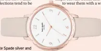  ??  ?? Kate Spade silver and rose gold detail scallop dial grey leather strap ladies watch, £169, Very