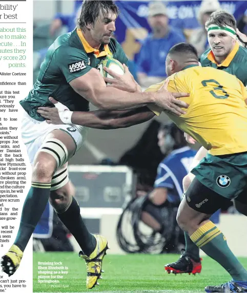  ?? Picture / AAP ?? Bruising lock Eben Etzebeth is shaping as a key player for the Springboks.