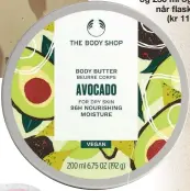  ??  ?? Body Butter fra The Body Shop er en av deres bestselger­e og kommer nå i ny resirkulae­r emballasje. Kremen inneholder 96 % naturlige ingrediens­er som er baerekraft­ig utvunnet. I tillegg gjør den huden din myk og fuktet
(kr 209).