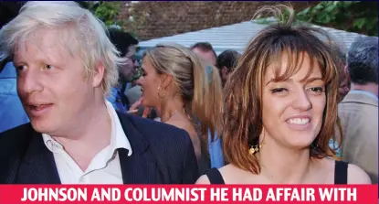  ??  ?? Colourful love life: Editor Boris Johnson and Petronella Wyatt’s affair hit the headlines in 2004