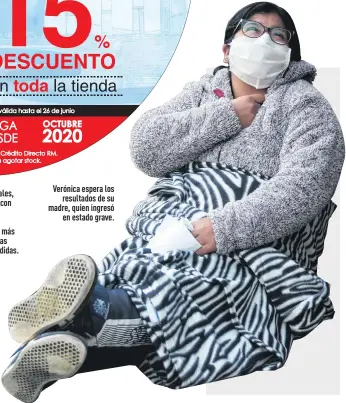  ??  ?? En los hospitales, las personas con síntomas respirator­ios aguardan por más de cuatro horas para ser atendidas.
Verónica espera los
resultados de su madre, quien ingresó
en estado grave.