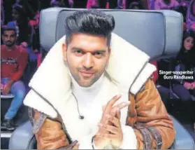  ??  ?? Singer-songwriter Guru Randhawa