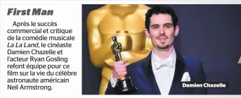  ??  ?? Damien Chazelle