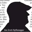  ??  ?? Von Erich Nyffenegge­r