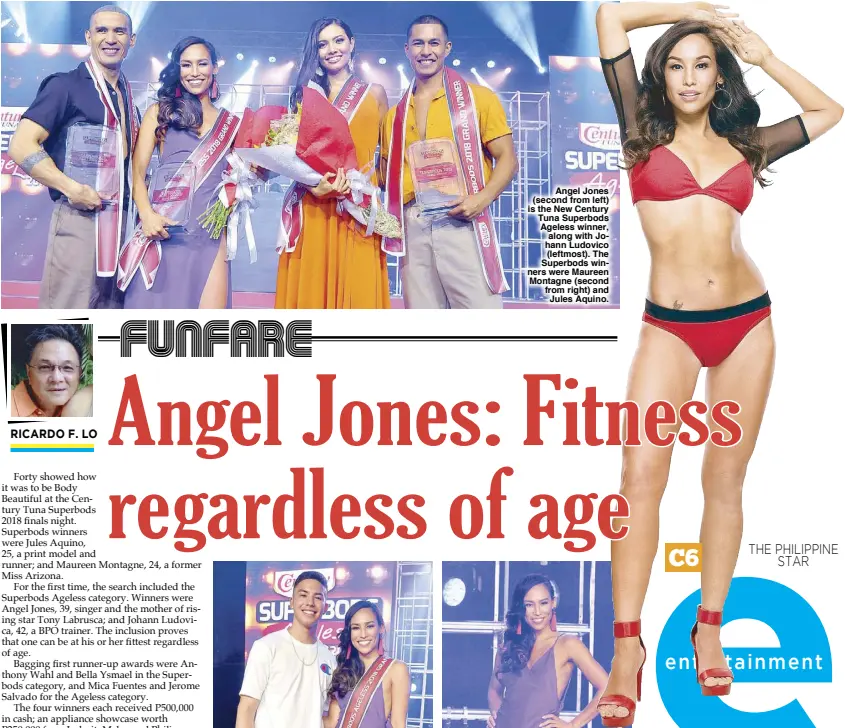  ??  ?? Angel Jones (second from left) is the New Century Tuna Superbods Ageless winner, along with Johann Ludovico (leftmost). The Superbods winners were Maureen Montagne (second from right) and Jules Aquino.