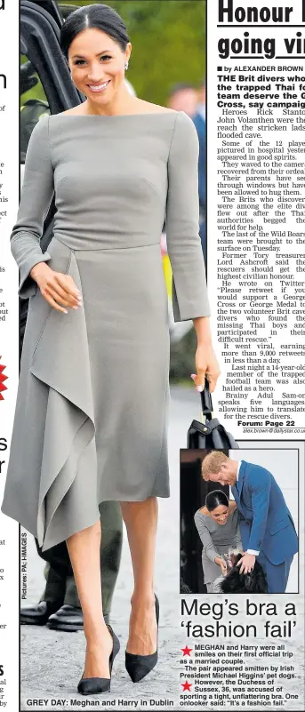  ??  ?? GREY DAY: Meghan and Harry in Dublin MEGHAN and Harry were all smiles on their first official trip as a married couple.
The pair appeared smitten by Irish President Michael Higgins’ pet dogs. However, the Duchess of Sussex, 36, was accused of sporting...