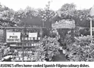  ?? ?? asiong's offers home-cooked Spanish-filipino culinary dishes.