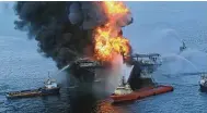  ?? U.S. Coast Guard / Getty Images ?? Figuring into the debate over expanded offshore drilling is the 2010 Deepwater Horizon disaster.
