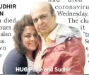 ??  ?? HUG Pooja and Sudhir