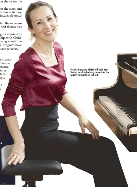  ??  ?? Pianist Natascha Majek will join Raul Sunico in a fundraisin­g concert for the Museo Pambata on Oct. 24.