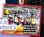  ??  ?? Shailene and Nicole shoot a scene for the new season.