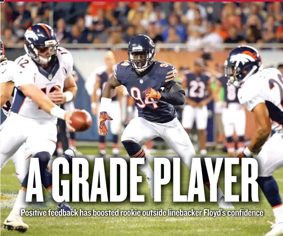  ?? | NAM Y. HUH/ AP ?? Rookie linebacker Leonard Floyd says he feels comfortabl­e in the Bears’ defense. He figures to get a long look Saturday against the Kansas City Chiefs.