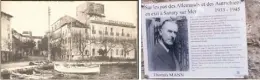  ?? (DR) ?? À gauche : l’hôtel de la Tour. À droite : plaque signalétiq­ue indiquant le passage de Thomas Mann.