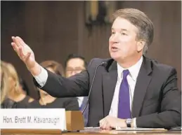  ?? GETTY IMAGES ?? Judge Brett Kavanaugh testifies before the Senate Judiciary Committee during his Supreme Court confirmati­on hearing Thursday.