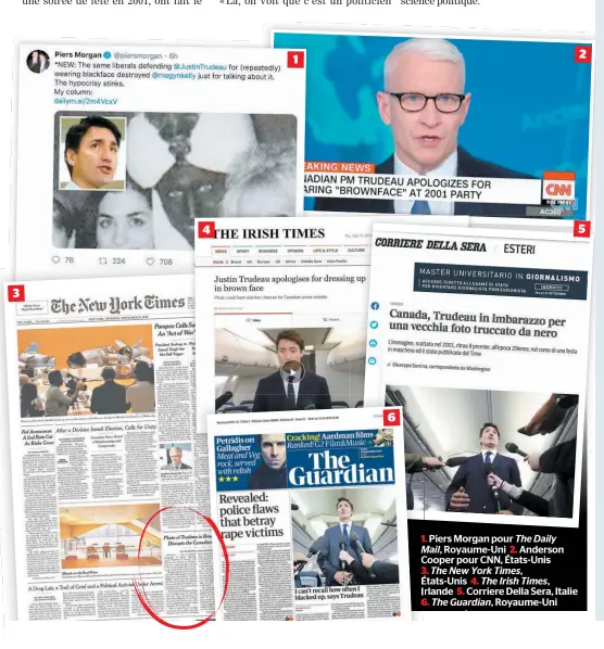  ??  ?? 1. 1 Pipiers Morganm pour Ththe Ddaily il Mail, Royaume-uni 2. Anderson Cooper pour CNN, États-unis
3. The New York Times, États-unis 4. The Irish Times, rlande 5. Corriere Della Sera, Italie
6. The Guardian, Royaume-uni