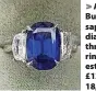  ?? ?? A 4 carat Burmese sapphire & diamond three stone ring, estimated at £12,00018,000