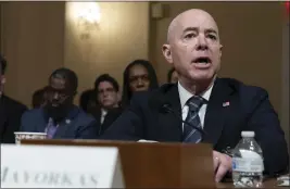  ?? JOSE LUIS MAGANA — THE ASSOCIATED PRESS ?? Homeland Security Secretary Alejandro Mayorkas testifies before the House Committee on Homeland Security during a hearing on “A Review of the Fiscal Year 2025Budget Request for the Department of Homeland Security” on Capitol Hill on Tuesday.