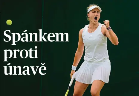  ?? Foto: ČTK ?? Show Must Go On! Barbora Krejčíková včera přidala ve 2. kole Wimbledonu čtrnáctou výhru v řadě.