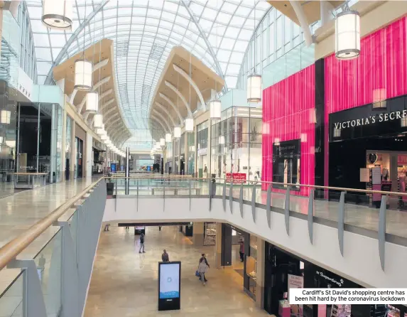  ??  ?? Cardiff’s St David’s shopping centre has been hit hard by the coronaviru­s lockdown