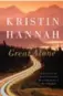  ??  ?? The Great Alone, by Kristin Hannah, St. Martin’s Press, 448 pages, $34.99.
