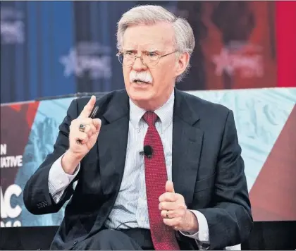  ?? / MICHAEL BROCHSTEIN (GETTY) ?? John Bolton, el pasado 22 de febrero en Oxon Hill (Maryland).