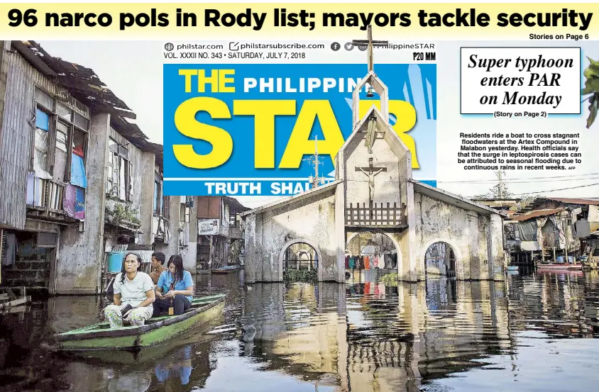  ?? AFP ?? Residents ride a boat to cross stagnant floodwater­s at the Artex Compound in Malabon yesterday. Health officials say that the surge in leptospiro­sis cases can be attributed to seasonal flooding due to continuous rains in recent weeks.