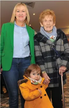  ??  ?? Imelda Munster with her mother Olive and niece, Iona just home from Holland at the election count held in the Carnbeg Hotel.