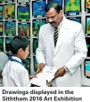  ??  ?? Drawings displayed in the Siththam 2016 Art Exhibition