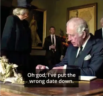  ?? ?? A write pain: A clip shows Charles realising his mistake, then complainin­g about the leaking pen yesterday