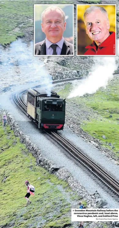  ?? Ben Evans/Huw Evans Agency ?? > Snowdon Mountain Railway before the coronaviru­s pandemic and, inset above, Vince Hughes, left, and Ashford Price