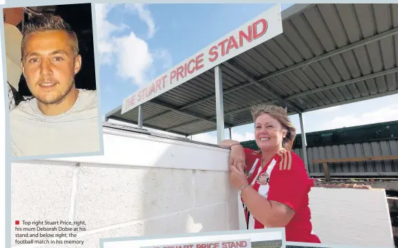  ??  ?? Top right Stuart Price, right, his mum Deborah Dobie at his stand and below right, the football match in his memory