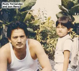  ??  ?? Rudy Fernandez and son Renz