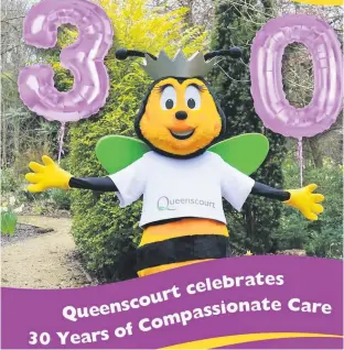  ??  ?? ● Hospice mascot Queenie celebrates the 30th year of Queenscour­t, which needs support and donations more than ever before