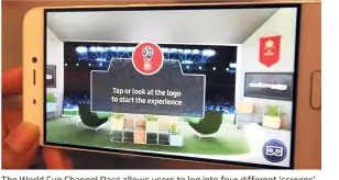  ??  ?? The World Cup Channel Pass allows users to log into four different ‘screens’ to catch the matches. — NORAFIFI EHSAN/The Star