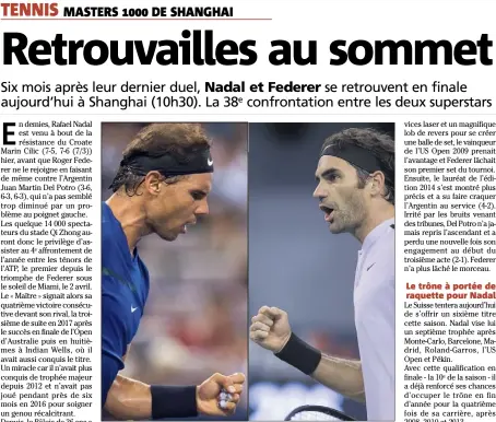  ?? (Photos AFP) ?? L’Espagnol mène  victoires à  contre le Suisse.