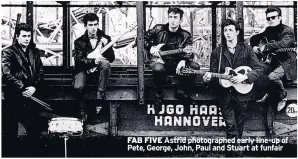  ??  ?? FAB FIVE Astrid photograph­ed early line-up of Pete, George, John, Paul and Stuart at funfair