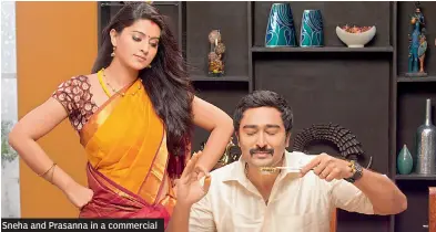  ??  ?? Sneha and Prasanna in a commercial