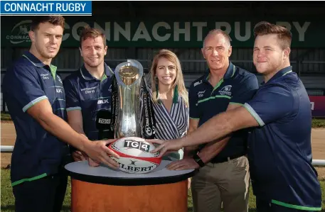  ??  ?? TG4 last week launched their coverage of the 2018/19 Guiness PRO14 season, with 28 free live games over the coming season. This includes all of Connacht Rugby’s home games. Pictured from left, is Tom Farrell, Jack Carty (Connacht players), Máire Treasa Ni Dhubhghail­l (Rugbaí Beo), Andy Friend (Connacht Rugby Head Coach) and Connacht player, Sligo native Conán O’Donnell.