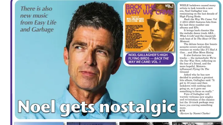  ??  ?? NOEL GALLAGHER’S HIGH FLYING BIRDS — BACK THE WAY WE CAME: VOL. 1