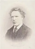  ??  ?? Vincent van Gogh, aged 19.