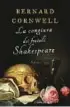  ??  ?? BERNARD CORNWELL La congiura dei fratelli Shakespear­e Traduzione di Donatella Cerutti Pini LONGANESI Pagine 432, € 22
L’autore Dopo aver lavorato alla Bbc, Cornwell (Londra, 1944) si è dedicato alla narrativa. È uno dei più noti autori di romanzi storici. Tra le saghe più famose, quelle sui Re sassoni e su Richard Sharpe